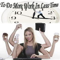 How to Do More Work in Less Time