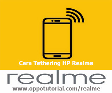 Cara Tethering HP Realme