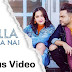 Kalla Sohna Nai Song Whatsapp Status Video Download - Neha Kakkar