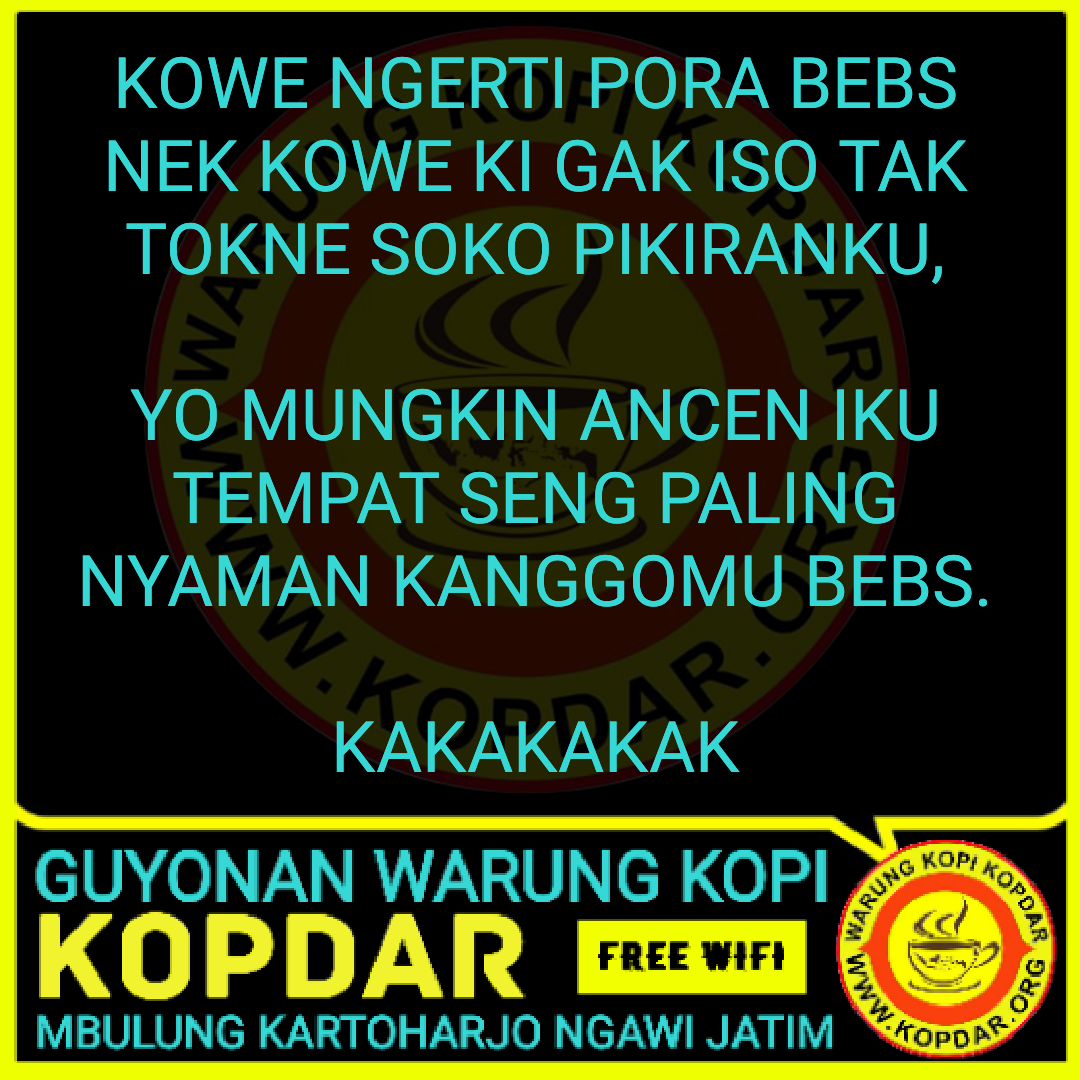 GAMBAR KATA KATA LUCU ROMANTIS JAWA WARUNG KOPI KOPDAR