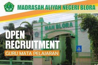 Lowongan Guru Madrasah Aliyah Negeri Blora