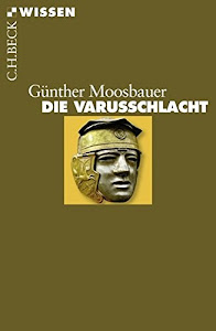 Die Varusschlacht