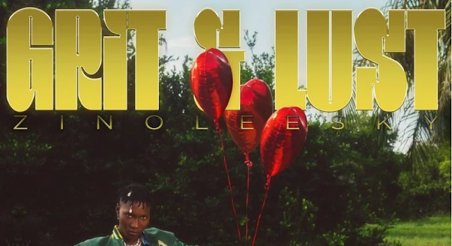 Zinoleesky undergoes an overdue sonic 180° on 'Grit and Lust' [Album Review]