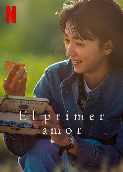 El primer amor (2022) Primera Temporada NF WEB-DL 1080p Latino