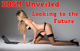 BDSM unveiled: looking to the future