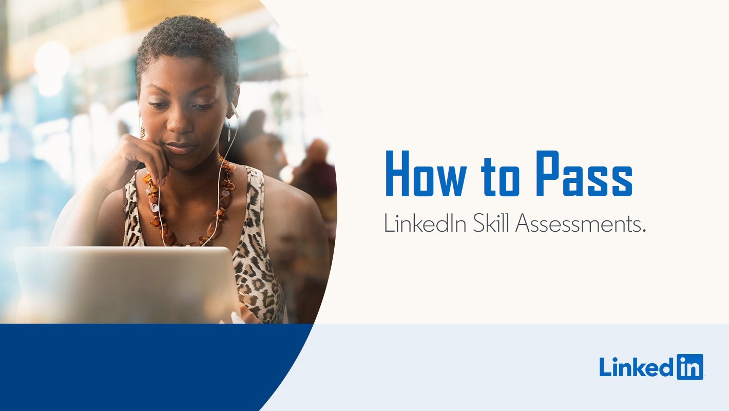 How to Pass LinkedIn Assessment Test