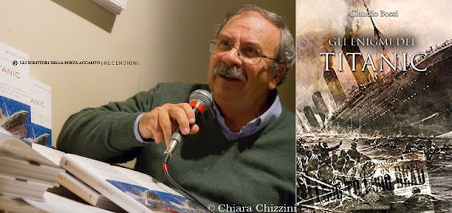 Gli enigmi del Titanic, Claudio Bossi - Libri e scrittori - Recensione