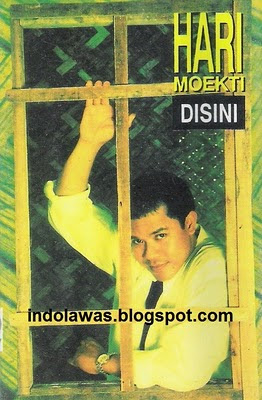 Indolawas: Hari Moekti - Disini