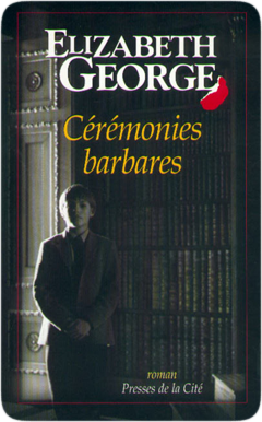 Cérémonies barbares d'Elizabeth George