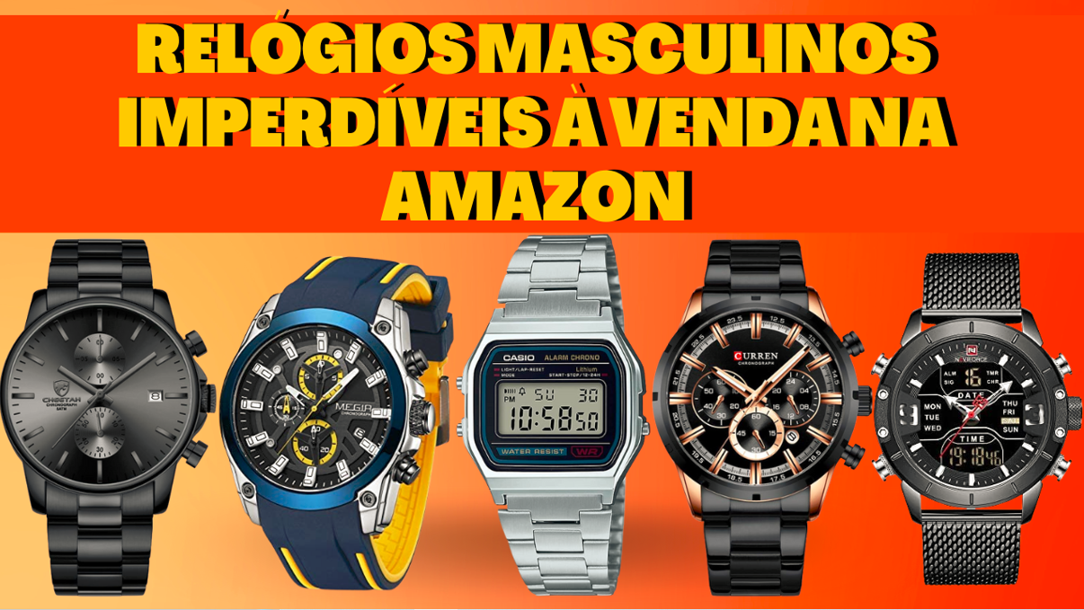 Relógios Masculinos Incríveis Disponíveis na