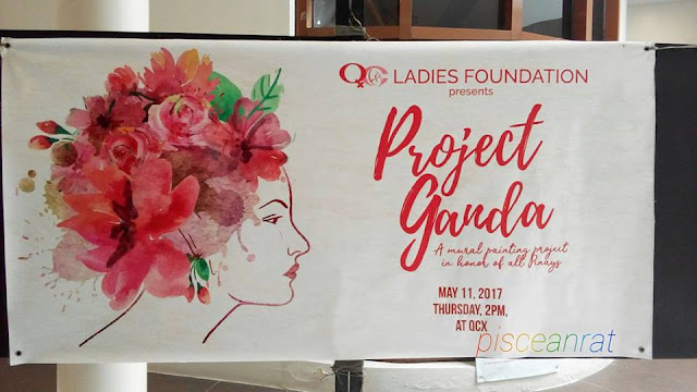 Because every woman is beautiful and she deserves to be reminded of this, the QC Ladies Foundation presents Project Ganda, a mural painting project in honor of all Pinays