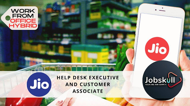 Jio Work from Home Jobs 2023 | Help Desk Executive & Customer Associates
