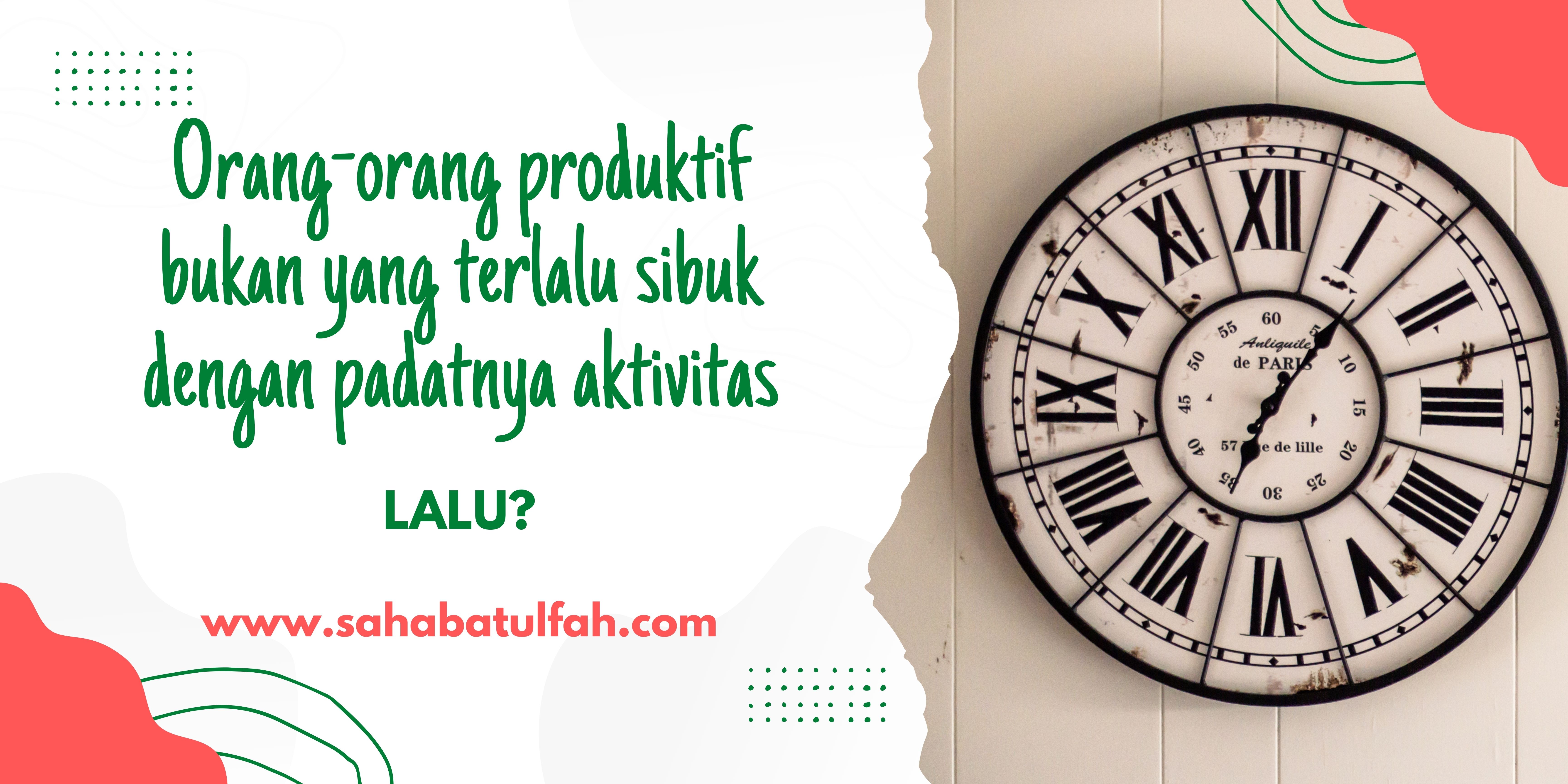 Tips-Manage-Waktu-Produktif