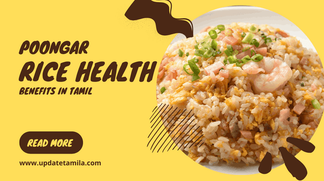 Poongar rice health benefits in Tamil