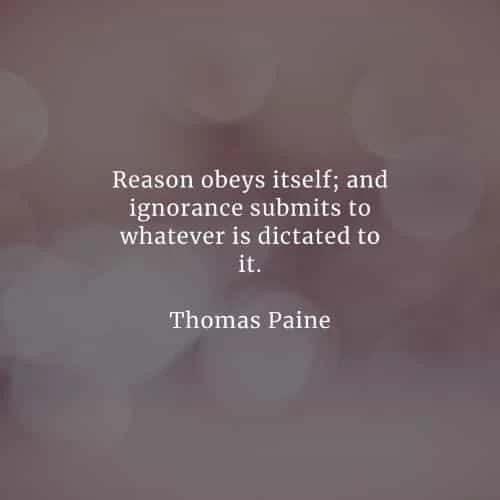 Famous quotes and sayings by Thomas Paine