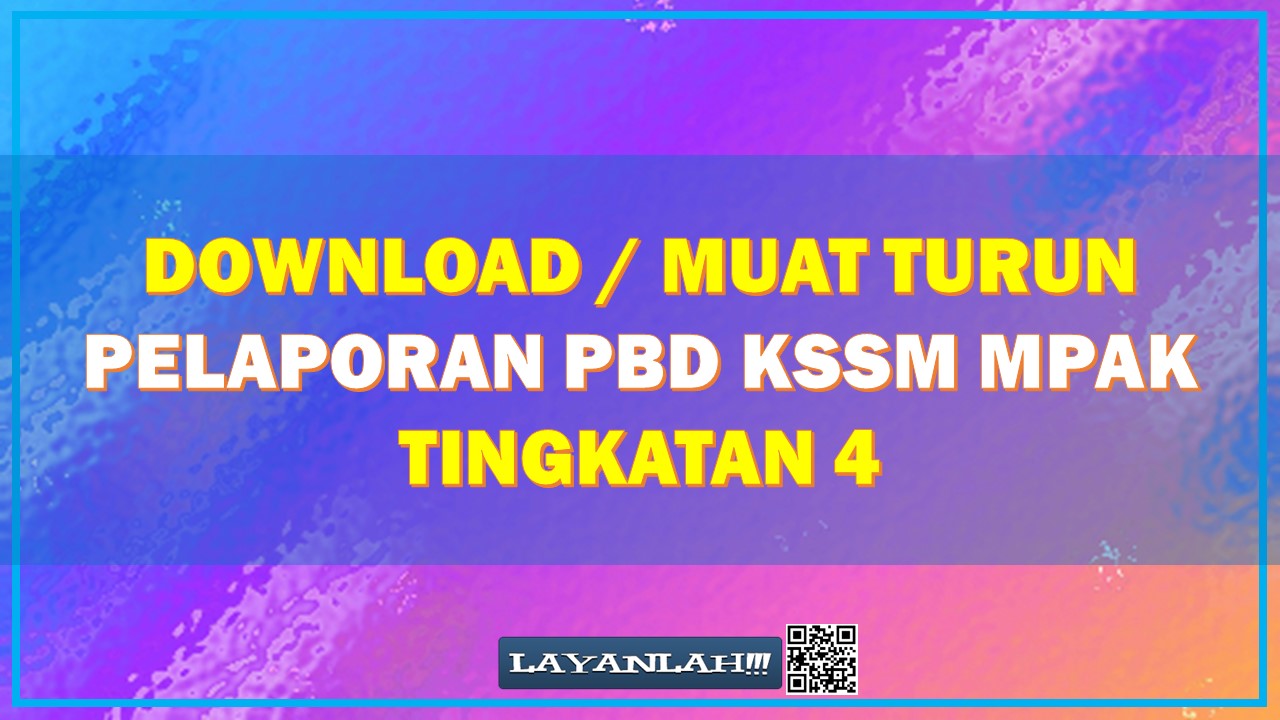 Download Muat Turun Pelaporan Pbd Kssm Mpak Tingkatan 4