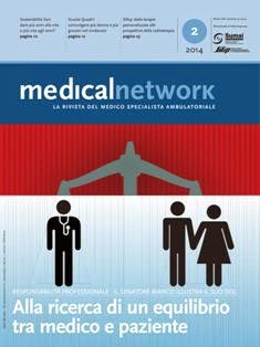 Medical Network 2014-02 - Aprile 2014 | TRUE PDF | Bimestrale | Professionisti | Medicina | Salute
Periodico d’informazione del Sumai, Sindacato unico della medicina ambulatoriale italiana.