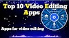 Top 10 Free Video Editing Apps हिंदी 