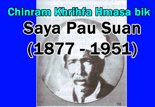 Lairam Zumtu Hmasabik Saya Pau Suan (1877-1951) Tuanbia