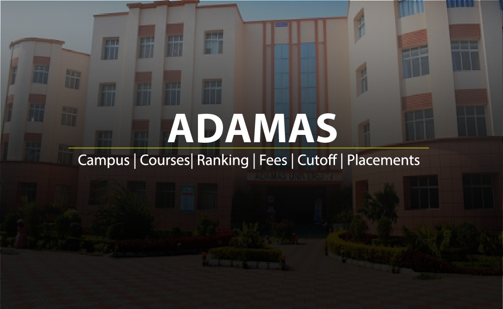 ADAMAS UNIVERSITY, BARASAT