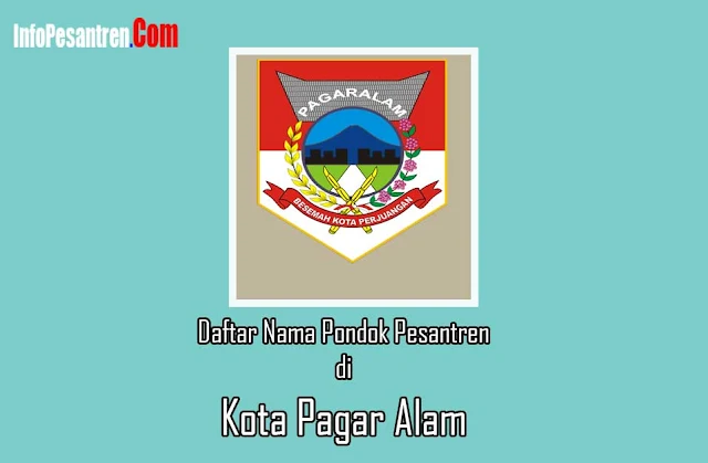 Pondok Pesantren di Kota Pagar Alam