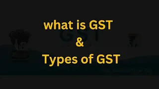 what is gst and types of gst in hindi