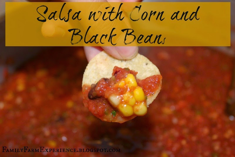 http://familyfarmexperience.blogspot.com/2014/08/salsa-with-corn-and-black-beans.html