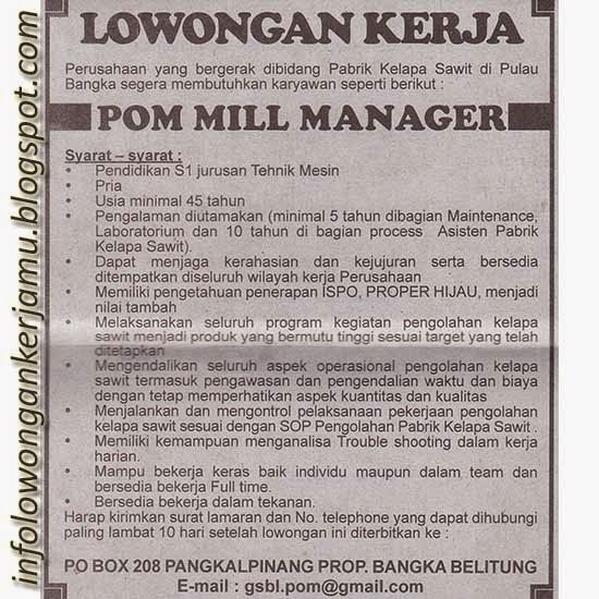 Lowongan POM Mill Manager di Pabrik Kelapa Sawit Bangka