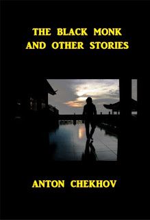    The Black Monk and Other Stories by Anton Chekhov