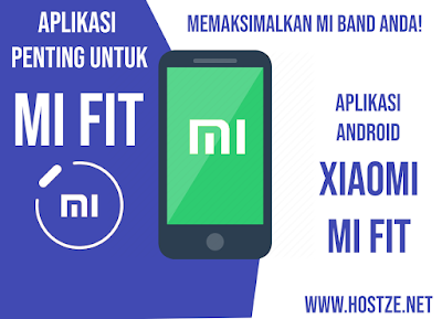 Mi Fit, Aplikasi Penting Untuk Memaksimalkan Mi Band Anda! - hostze.net