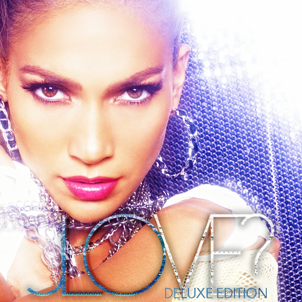 jennifer lopez love deluxe album cover. Jennifer Lopez - Love? (Deluxe