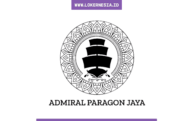 Lowongan Kerja Sales PT Admiral Paragon Jaya Semarang Oktober 2020