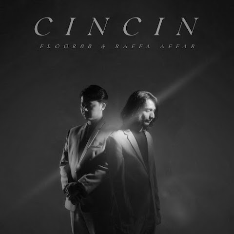 Floor 88 & Raffa Affar - Cincin MP3