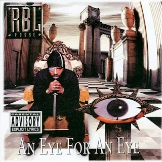 RBL Posse – An Eye For An Eye (1997) [CD] [FLAC]