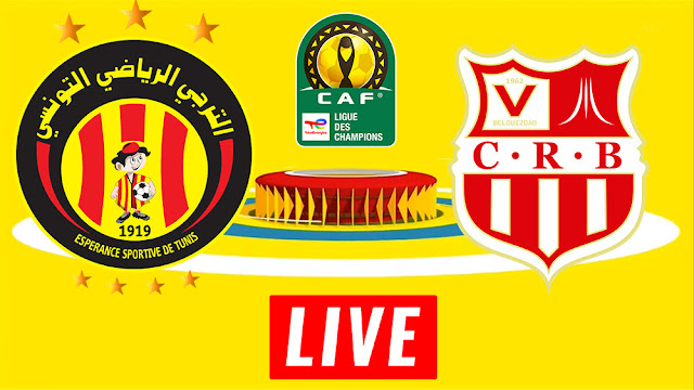 Espérance Tunis vs CR Belouizdad en live streaming (EST CRB) : match retour CAF 2022