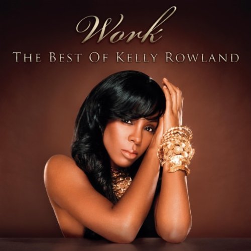 cd Kelly Rowland - Work 2010