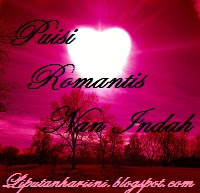 Puisi Romantis Nan Indah