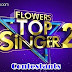 Flowers top singer season 2 contestants name and photos