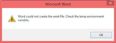 Word could not create the work file. Check the temp environment variable