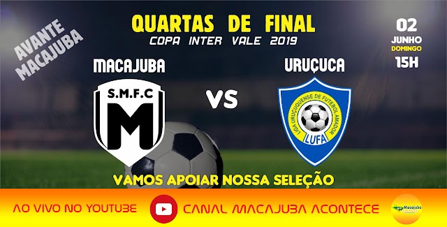 Partida das Quartas de Final entre Macajuba x Uruçuca será transmitida ao vivo 