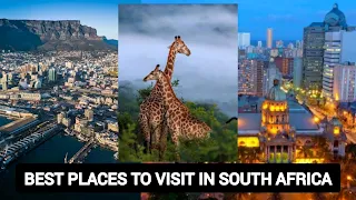 Top 10 best places to visit in South Africa