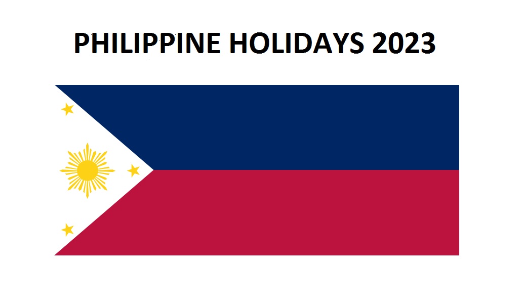 The Philippines Holidays for the year 2023