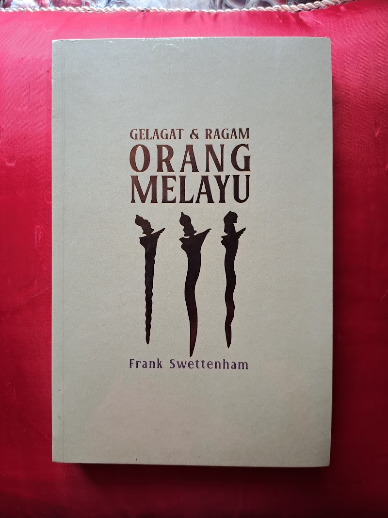 Gelagat dan Ragam Orang Melayu oleh Frank Swettenham