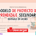 MODELO DE PROYECTO DE  APRENDIZAJE PARA SECUNDARIA