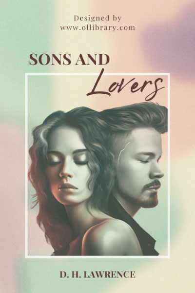 Sons and Lovers by D. H. Lawrence