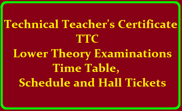 TTC Lower Theory Examinations Time Table, Schedule and Hall Tickets 2019 /2019/07/ttc-lower-theory-examinations-time-table-schedule-and-hall-tickets-2019-www.bseap.org.html