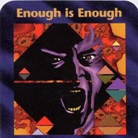 [Imagem: Enough+is+Enough.bmp]