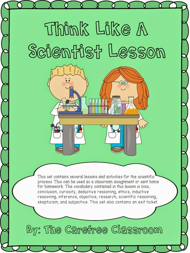 http://www.teacherspayteachers.com/Product/Think-Like-A-Scientist-1429173