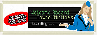 Welcome Aboard Toxic Airlines