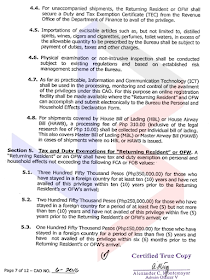 The Bureau of Customs has issued Customs Administrative Order (CAO) No. 06-2016, which covers the provisions of Republic Act No. 10863 (or the Customs Modernization and Tariff Act) on conditionally tax and/or duty–exempt importation of personal and household effects of “Returning Residents" and Returning Overseas Filipino Workers (OFWs).  The said CAO was published in the Official Gazette on 9 January and will take effect 15 days days after its publication, or on 24 January.  Below is a summary of the guidelines provided in the Customs Administrative Order:     A. Who can avail of this privilege?  1. "Returning Resident" – a Filipino national, including his/her spouse and dependent children, who has stayed abroad for a period of at least 6 months and is returning to the Philippines.   2. Returning Overseas Filipino Worker (OFW) – holder of a valid passport issued by the Department of Foreign Affairs (DFA) and certified by Department of Labor and Employment (DOLE) or Philippine Overseas Employment Administration (POEA) for overseas employment purposes. This covers all Filipinos working in a foreign country under employment contracts, regardless of their professions, skills or employment status.    To avail of this privilege, the personal and household goods must accompany the Returning Residents or Returning OFWs upon their return from abroad or must arrive within a reasonable time, which shall not exceed sixty (60) days after the owner’s return.    B. What are the beneficiaries allowed to bring in?    1. “Personal and Household Effects”, such as wearing apparel, personal adornments, electronic gadgets, toiletries, or similar items; furniture, dishes, linens, libraries, and similar household furnishing for personal use; and instruments related to one’s profession and analogous personal or household effects whether new or used, that are for personal use or consumption and not for commercial purposes, not intended for barter, sale or hire;   2. “Durables” such as household appliances, machinery, or sports equipment that may be used repeatedly or continuously over a period of a year or more, assuming a normal or average rate of physical usage.   Note: Household appliances, jewelry, precious stones, and other goods of luxury that were previously exported from the Philippines are also exempt from the payment of duties and taxes if these are covered by a Certificate of Identification (CI) that was issued by an authorized Customs Officer before these goods were brought out or exported from the Philippines.   Excisable items such as, but not limited to, distilled spirits, wines, cigars and cigarettes, perfumes, toilet waters, in excess of the allowable quantity to be prescribed by the Bureau shall be subject to payment of duties, taxes and other charges.     C. How to avail of this privilege?   For efficient cargo clearance, Returning Residents and Returning OFWs or their authorized representative must comply with the following:    1. Sign and submit in advance to BOC a “Personal and Household Effect Declaration Form,” which will be issued by the Bureau in a separate order;   In case of accompanied baggage, submit the accomplished form upon arrival to a Customs Officer;    2. Secure a Duty and Tax Free Exemption Certificate (TEC) from the Revenue Office of the Department of Finance (DOF).     D. Amount of Exemption:  Exemption from payment of duties and taxes on personal and household effects of “Returning Residents” and Returning OFWs must not exceed the following values: 1. P350,000.00 for those who have stayed in a foreign country for at least ten (10) years and have not availed of this privilege within ten (10) years prior to the Returning Resident's or OFW's arrival;  2. P250,000.00 for those who have stayed in a foreign country for a period of at least five (5) years but not more than ten (10) years and have not availed of this privilege within five (5) years prior to the Returning Residents of OFW's arrival; or  3. P150,000.00 for those who have stayed in a foreign country for a period of less than five (5) years and have not availed for this privilege within six (6) months prior to the Returning Resident's or OFW's arrival.  In addition to the privilege stated above, Returning OFWs are allowed to bring in, tax and duty-free, home appliances and other durables limited to one (1) of a kind, the total amount of which shall NOT exceed P150,000.00.  Any amount in excess shall be subject to corresponding duties and taxes.  E. Goods/Items EXCLUDED from these privileges:  1. Luxury items, unless covered by a pre – departure Certificate of Identification;  2. Vehicles;  3. Watercrafts;  4. Aircrafts;  5. Animals;  6. Donations;  7. Goods intended for barter, sale or hire;  8. Goods in commercial quantity;  9. Regulated goods in excess of the limits allowed by regulations; and  10. Prohibited and restricted goods.   See original post here:              Add caption                          Source: https://www.facebook.com/notes/bureau-of-customs-ph/boc-issues-rules-on-tax-andor-duty-free-importation-of-returning-residents-ofws/1863848377196270       RECOMMENDED:  PRESIDENT DUTERTE VISITS ADMIRAL TRIBUTS    DTI ACCREDITED CARGO FORWARDERS FOR 2017   NO MORE PHYSICAL INSPECTION FOR BALIKBAYAN BOXES    BOC DELISTED CARGO FORWARDERS AND BROKERS   BALIKBAYAN BOXES SHOULD BE PROTECTED  DOLE ENCOURAGES OFW TEACHERS TO TEACH IN THE PHILIPPINES ©2017 THOUGHTSKOTO